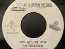 NORTHERN SWEET SOUL 45 by THE CRUSADERS HEAR IT