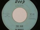 Northern Soul 45 MOMENTS You Said/Love You Can't You Hear on Deep