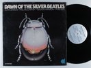 BEATLES Dawn Of The Silver Beatles PAC LP VG++ SHRINK **