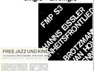 PETER BRÖTZMANN  Fred van Hove*Han Bennink single + 2x single vinyl