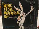 MEL BLANC 3LP MUSIC TO SELL MATTRESSES BY1964 PROMO RESTONIC MATTRESS Bugs Bunny