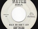New Orleans R&B Soul BENNY SPELLMAN Walk On Don't Cry / Mr. Genie 45 Watch HEAR