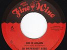 Wicked R&B Popcorn ELI PAPERBOY REED Do It Again 45 Fine Wine HEAR