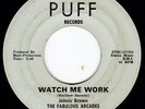 Hard Detroit Northern Soul Boogaloo FABULOUS ARCADES Watch Me Work 45 Puff HEAR