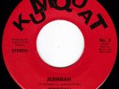 Heavy TX Psychedelic Doom JERIMIAH Forever Never Comes 45 Kumquat HEAR