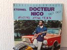 Eternel Docteur Nico et Orchestre African Fiesta ? Merveilles Du Passe 1963-1965