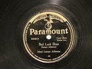 BLUES BLIND LEMON JEFFERSON Bad Luck Blues / Broke And Hungry PARAMOUNT 12443