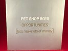 PET SHOP BOYS Opportunities Let's Make Lots Of Money 1986 UK 12