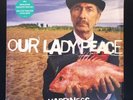 Our Lady Peace  Happiness Is Not A Fish.. Ltd Translucent Green Vinyl LP 2017