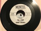Randy Russell: ?? All I Said RARE FUNK SOUL 45 Louisiana BLUES VG+ MONTEL 7”