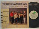 BLUEGRASS LP The Bluegrass Album Band Sweet Sunny South Tony Rice Doyle Lawson