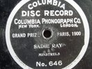 SADIE RAY 78 RPM Columbia Record IMPERIAL MINSTRELS Harry & Len Spencer 1902