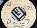 Dennis Brown Here I Come  B Side Observer Strike Head Shot