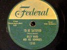 BILLY WARD & DOMINOES NO ROOM / I'D BE SATISFIED 78 RPM R&B Rock FREE SHIPPING