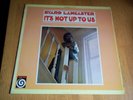 BYARD LANCASTER LP. - IT'S NOT UP TO US -RARE JAZZ