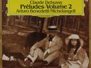 DG Debussy Preludes Volume 2 Arturo Benedetti Michelangeli
