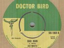 JOE WHITE & LYNN TAITT**BAD MAN**REGGAE**ROCKSTEADY**DOCTOR BIRD**LISTEN