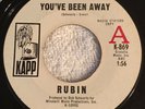 RARE NORTHERN SOUL 45 RUBIN you’ve Been Away KAPP 869 Original First Press Promo