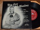 Big Jay McNeeley EX  1st DG RARE  Savoy 10