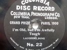 I'm Old But I'm Awfully Tough 78 RPM Columbia Record CAL STEWART w/ Piano 1901
