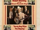 signed NM RALPH STANLEY & Clinch Mountain Boys LP Curly Ray Cline The Deputy
