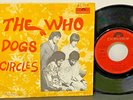Rare Spain Press THE WHO Dogs / Circles 1968 POLYDOR 45 RPM w PIC SLEEVE EX/VG+
