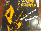 ORNETTE COLEMAN man on the moon/Growing up SINGLE, STATESIDE, France only, 1969