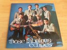 THE FABULOUS ECHOES LP THOSE Diamond 1010 MONAURAL HONG KONG ASIA ROCK N ROLL