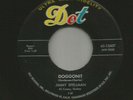 ROCKABILLY bw TEEN- JIMMY SPELLMAN w AL CASEY GUITAR-- DOGGONIT -HEAR -1957 DOT