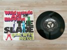 THE SLADE - WILD WINDS ARE BLOWING / ONE WAY HOTEL - 7-Inch Single Vinyl