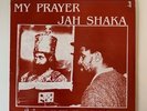 JAH SHAKA VINYL LP MY PRAYER JAH SHAKA MUSIC