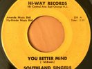 GOSPEL 45  SOUTHLAND SINGERS  You Better Mind / Save Me Jesus HI-WAY RECORDS VG+