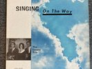 The Looper Trio- Singing On The Way Lp- Rare Private Press