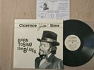 CLARENCE GUITAR SIMS Born To Sing The Blues US 1st Press PRIVATE LP +Insert NM