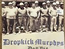 Dropkick Murphys Do Or Die Original Vinyl 12” LP Brand New Sealed