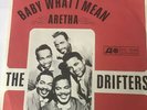 Picture Sleeve - The Drifters - Baby What I Mean