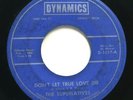 SUPERLATIVES - DON'T LET TRUE LOVE DIE/ SHE'S MY WONDER WOMAN - SOUL 45