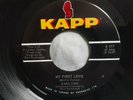 Babs Tino My First Love b/w if Only For Tonight orig 45 MINT Canada KAPP K-517