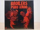 LP: Broilers – Puro Amor, Limited RED Vinyl Edition, NEUwertig & OVP