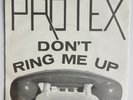Protex - 'Don't ring me up' rare 7