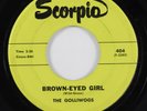 Garage 45 GOLLIWOGS Brown-Eyed Girl SCORPIO ccr HEAR