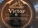Victor 17318 AL JOLSON Spaniard That  Blighted My Life  78 rpm 1912 E