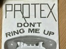 Protex Don't Ring Me Up Rough Trade – RT/GOT 1, Good Vibrations Records repress