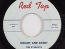 Doo Wop R&B 45 STUDENTS Mommy And Daddy RED TOP HEAR