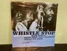 KENNY DORHAM  /   ?WHISTLE STOP LP  /   BLUE NOTE 4063  /   NEW  SHRINK WRAPPED