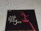 Stan Tracey: With Love from Jazz  UK. orig.