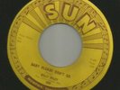 ROCKABILLY-BILLY RILEY & LITTLE GREEN MEN- BABY PLEASE DONT GO -HEAR1958 SUN 289