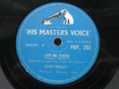 ELVIS PRESLEY 78 RPM LOVE ME TENDER / ANY WAY YOU WANT ME 1956 UK HMV POP. 253