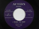 R&B Soul 45 - Tony Rice - I Thank You Baby - Action - mp3