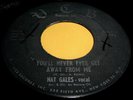 NAT GALES You'll Never Ever Get Away From Me 45 Orig VCB Northern Soul/Popcorn